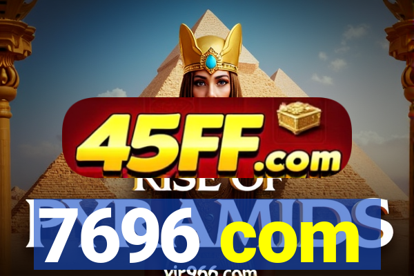 7696 com